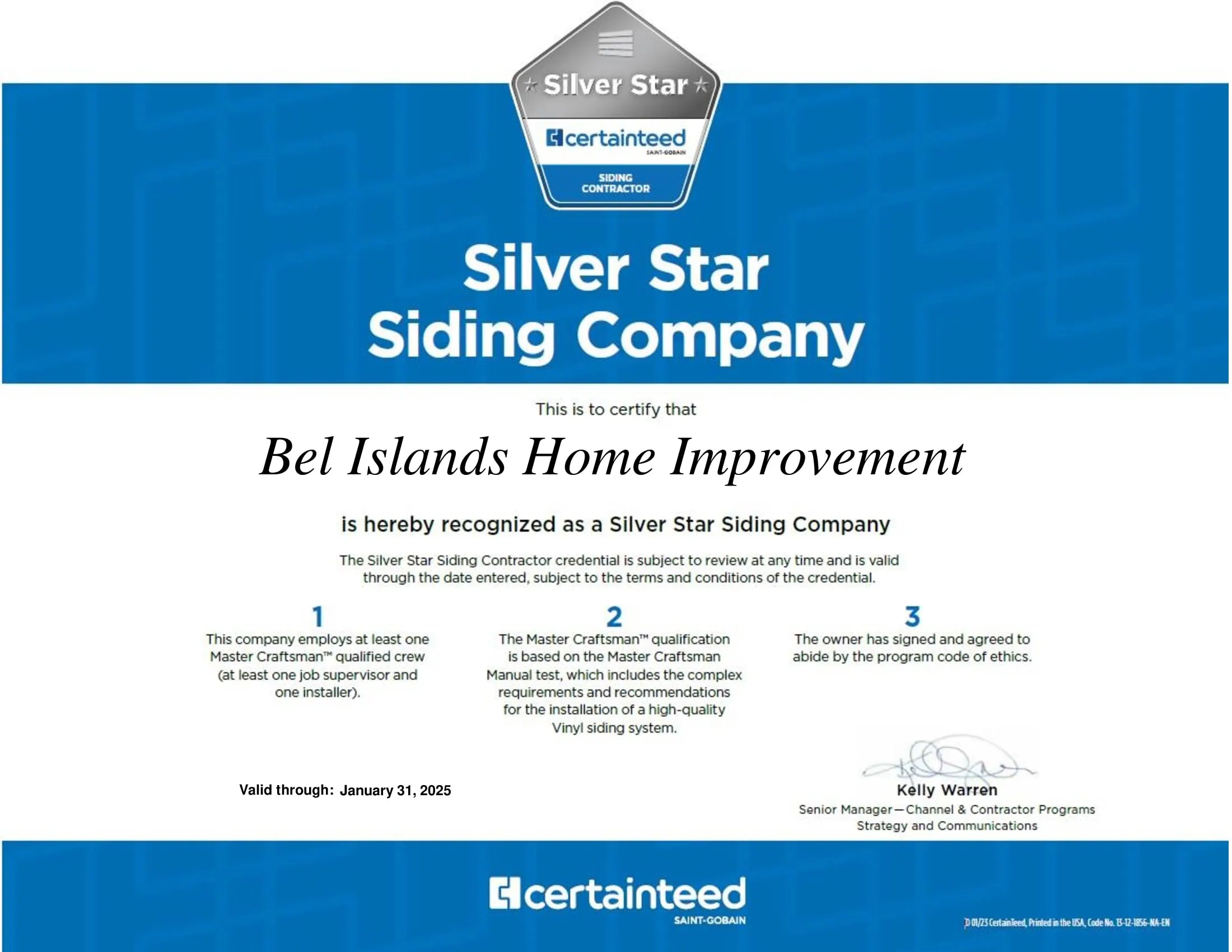Certificate titled "Silver Star Siding Company" awarded to "Bel Islands Home Improvement." It recognizes the company as a Silver Star Siding Contractor with Master Craftsman qualifications. Valid through January 31, 2025, it is signed by Kelly Warren.